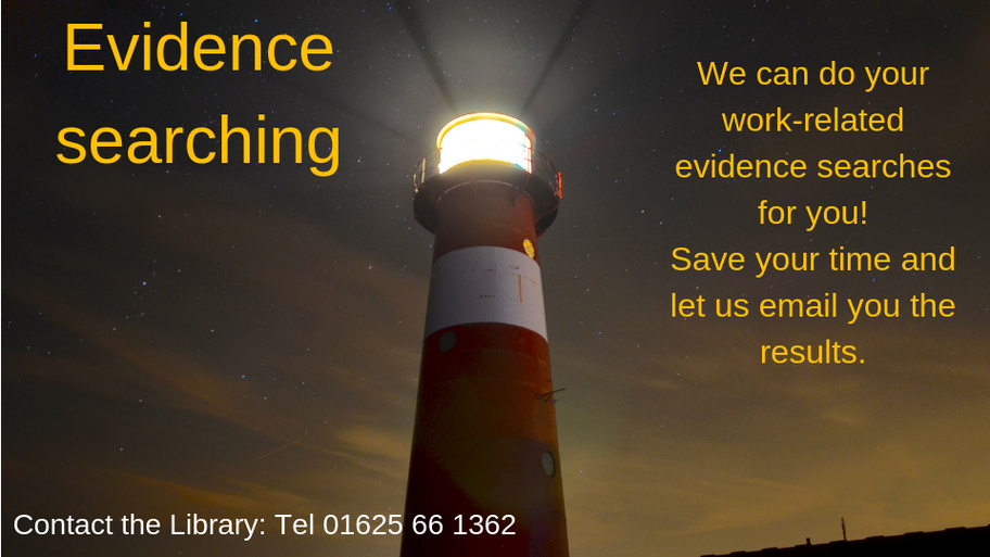 We can do evidence searches for you - click here to requsest a search