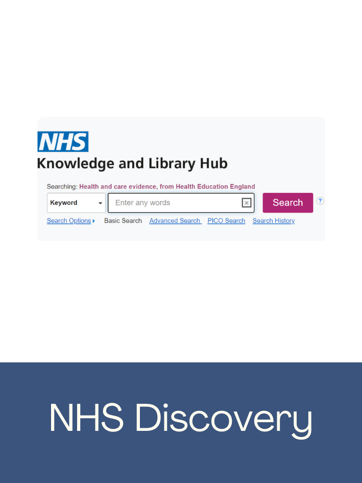 Click here to access the NHS Knowledge and Library Hub discovery system